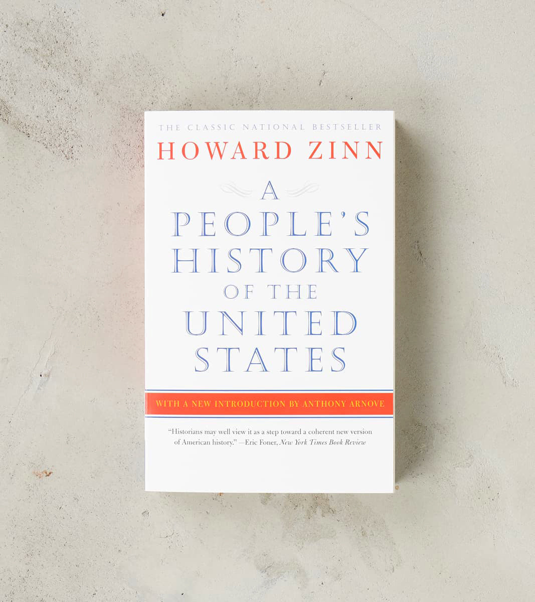 A People's History of the United States - Howard Zinn – Division Road, Inc.